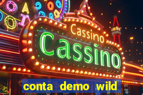 conta demo wild bounty showdown